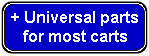 Universal parts